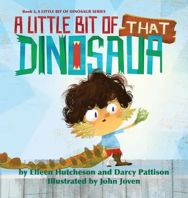 Un poco de ese dinosaurio - A Little Bit of That Dinosaur