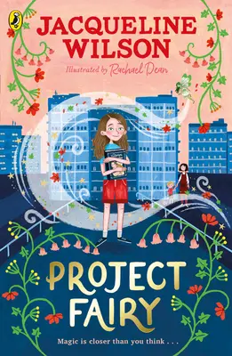 Proyecto Hada - Descubre una nueva aventura mágica de Jacqueline Wilson - Project Fairy - Discover a brand new magical adventure from Jacqueline Wilson