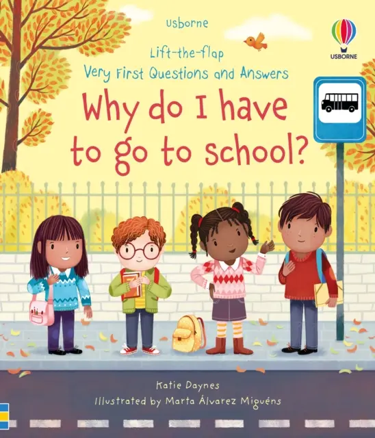 Primeras preguntas y respuestas ¿Por qué tengo que ir a la escuela? - Very First Questions and Answers Why do I have to go to school?