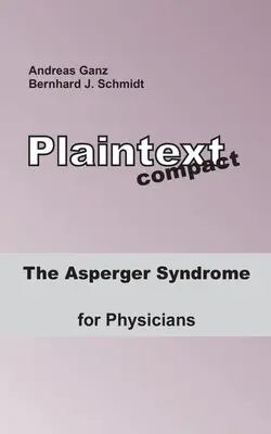 El síndrome de Asperger para médicos - The Asperger Syndrome for Physicians