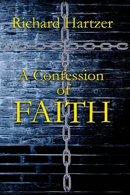 Una confesión de fe - A Confession of Faith