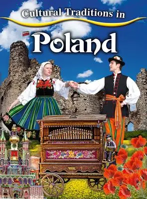 Tradiciones culturales en Polonia - Cultural Traditions in Poland