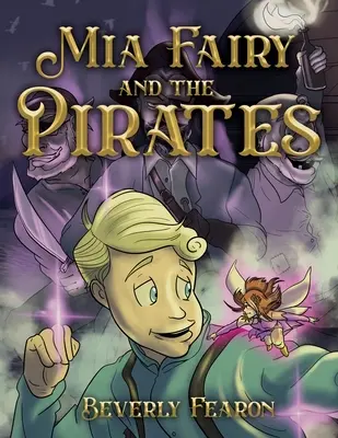 El hada Mia y los piratas - Mia Fairy and the Pirates