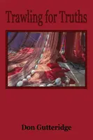 En busca de la verdad - Trawling for Truths