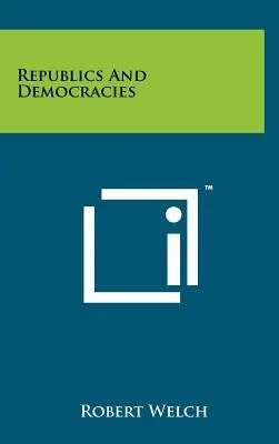 Repúblicas y democracias - Republics and Democracies