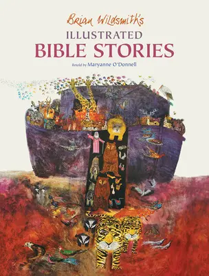 Historias bíblicas ilustradas de Brian Wildsmith - Brian Wildsmith's Illustrated Bible Stories