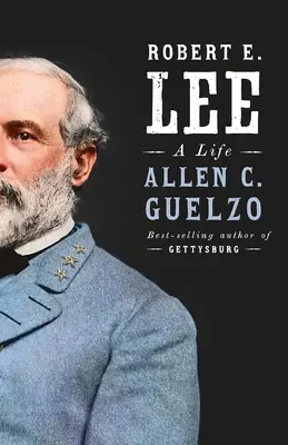 Robert E. Lee: Una vida - Robert E. Lee: A Life