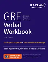 GRE Verbal Workbook - Puntúa más alto con cientos de ejercicios y preguntas de práctica - GRE Verbal Workbook - Score Higher with Hundreds of Drills & Practice Questions