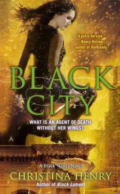 Ciudad negra: Una novela de Alas Negras - Black City: A Black Wings Novel