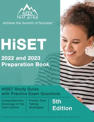 Libro de Preparación HiSET 2022 y 2023: Guía de estudio HiSET con preguntas de examen de práctica [5ª Edición] - HiSET 2022 and 2023 Preparation Book: HiSET Study Guide with Practice Exam Questions [5th Edition]