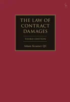 La ley de daños contractuales - The Law of Contract Damages
