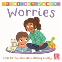 Averígualo: Preocupaciones - Libro de cartón desplegable - Find Out About: Worries - A lift-the-flap board book