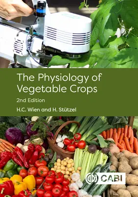 Fisiología de los cultivos hortícolas - Physiology of Vegetable Crops