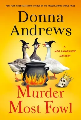 Murder Most Fowl: Un misterio de Meg Langslow - Murder Most Fowl: A Meg Langslow Mystery