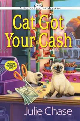 La gata tiene tu dinero - Un misterio de Kitty Couture - Cat Got Your Cash - A Kitty Couture Mystery