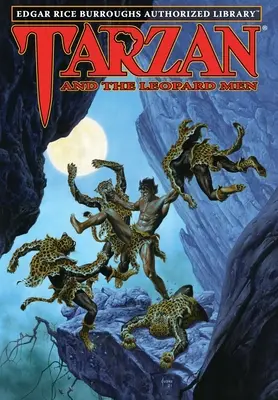 Tarzán y los Hombres Leopardo: Edgar Rice Burroughs Biblioteca Autorizada - Tarzan and the Leopard Men: Edgar Rice Burroughs Authorized Library