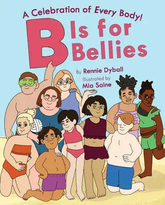 B de barriga - B Is for Bellies