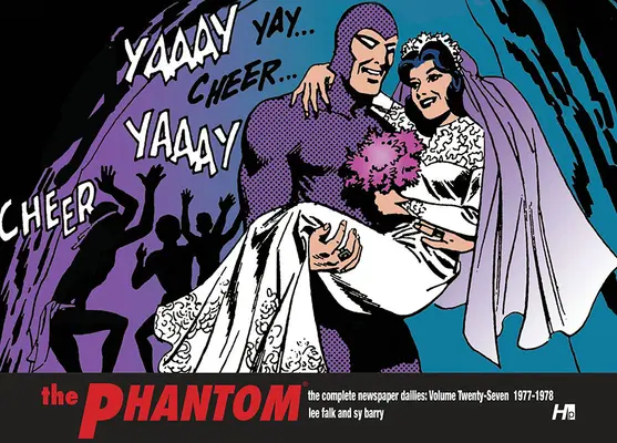 El Fantasma los Diarios Completos Volumen 27: 1977-1978 - The Phantom the Complete Dailies Volume 27: 1977-1978