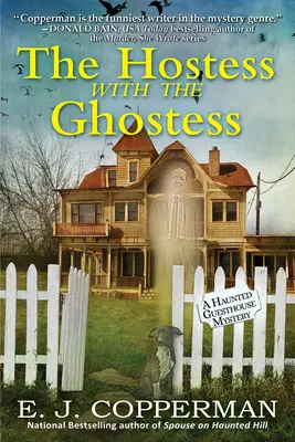 Azafata fantasma - Un misterio de casa de huéspedes encantada - Hostess With The Ghostess - A Haunted Guesthouse Mystery