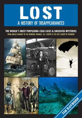 Perdidos: Una historia de desapariciones - Lost: A History of Disappearances