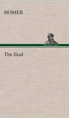 La Ilíada - The Iliad