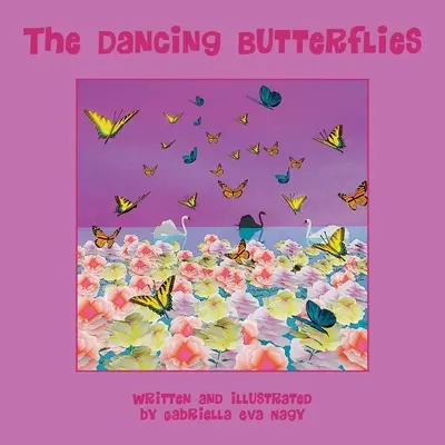 Las mariposas bailarinas - The Dancing Butterflies