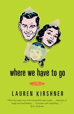 Adónde tenemos que ir - Where We Have to Go