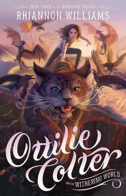 Ottilie Colter y el mundo marchito: Volumen 3 - Ottilie Colter and the Withering World: Volume 3