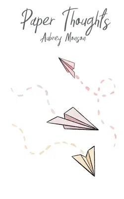 Reflexiones en papel - Paper Thoughts