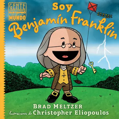 Soy Benjamn Franklin