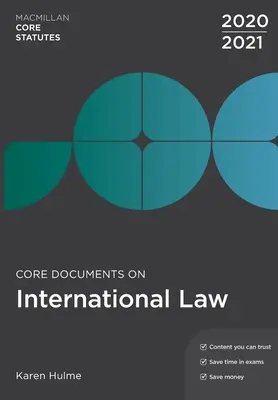 Documentos Básicos de Derecho Internacional 2020-21 (Hulme Karen (Universidad de Essex Colchester Reino Unido)) - Core Documents on International Law 2020-21 (Hulme Karen (University of Essex Colchester UK))