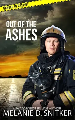 De las cenizas: Suspense romántico cristiano - Out of the Ashes: Christian Romantic Suspense