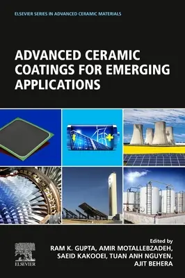 Recubrimientos cerámicos avanzados para aplicaciones emergentes - Advanced Ceramic Coatings for Emerging Applications