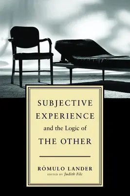 La experiencia subjetiva y la lógica de la t - Subjective Experience and the Logic of T