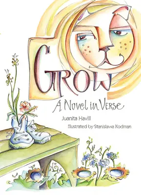 Crecer: Una novela en verso - Grow: A Novel in Verse