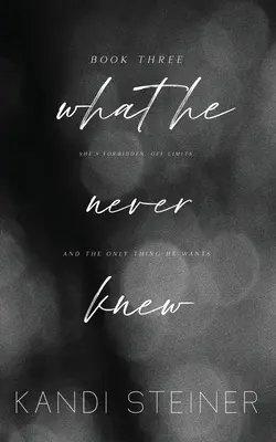 Lo que nunca supo: Edición especial - What He Never Knew: Special Edition