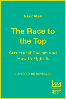 La carrera hacia la cima: racismo estructural y cómo combatirlo - The Race to the Top: Structural Racism and How to Fight It