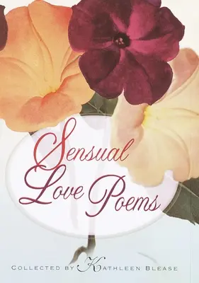 Poemas de amor sensual - Sensual Love Poems