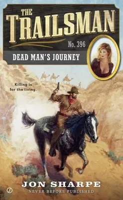 El viaje del hombre muerto - Dead Man's Journey