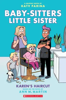 El corte de pelo de Karen: Una novela gráfica (Baby-Sitters Little Sister #7) - Karen's Haircut: A Graphic Novel (Baby-Sitters Little Sister #7)