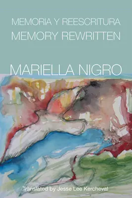 La memoria reescrita - Memory Rewritten