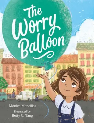 El globo de la preocupación - The Worry Balloon