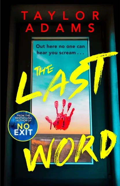 La última palabra: un thriller de suspense absolutamente adictivo y escalofriante del bestseller de TikTok para 2023. - Last Word - an utterly addictive and spine-chilling suspense thriller from the TikTok bestseller for 2023