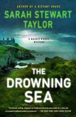 El mar que se ahoga: Un misterio de Maggie d'Arcy - The Drowning Sea: A Maggie d'Arcy Mystery