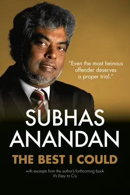 Lo mejor que pude Subhas Anandan - The Best I Could: Subhas Anandan