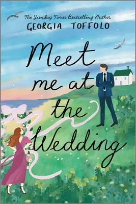 Nos vemos en la boda - Meet Me at the Wedding