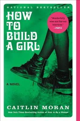 Cómo construir una chica - How to Build a Girl