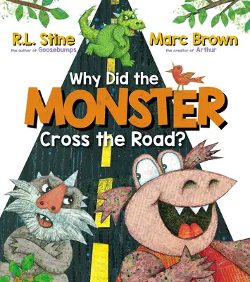 ¿Por qué cruzó el monstruo la carretera? - Why Did the Monster Cross the Road?