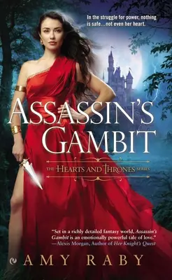 El gambito del asesino: Corazones y Tronos - Assassin's Gambit: The Hearts and Thrones