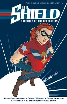 The Shield, Vol. 1: Hija de la Revolución - The Shield, Vol. 1: Daughter of the Revolution